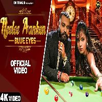 Neelee Ankhen (Blue Eyes) DK Thakur Pooja Negi New Haryanvi Song 2023 By Dk Thakur Poster